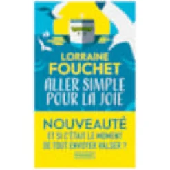 Aller simple pour la joie