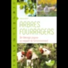 Arbres fourragers