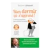 Bien dormir ça s'apprend