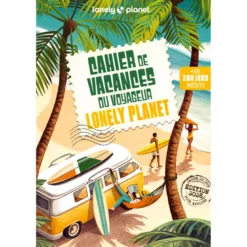Cahier de vacances voyageur Lonely Planet 2026