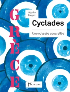 Cyclades - une odyssée aquarellée