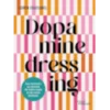 Dopamine dressing