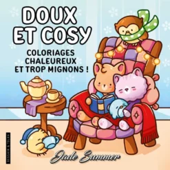 Doux et cosy Coloriages chaleureux et trop mignons !