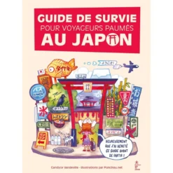 Guide de survie pour voyageurs au Japon