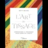 L'art du tissage