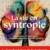 La vie en syntropie