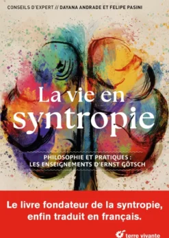 La vie en syntropie