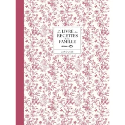 Le livre des recettes de la famille