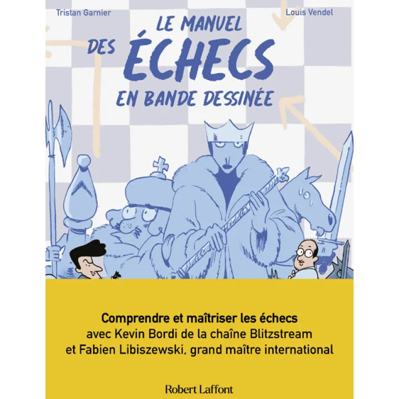Le manuel des échecs en bande dessinée