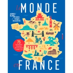 Le monde de France 75 destinations