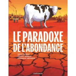 Le paradoxe de l'abondance