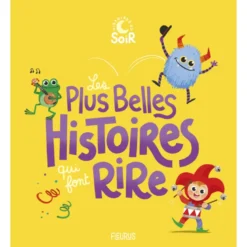 Les plus belles histoires qui font rire