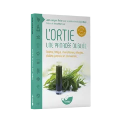 L'ortie, une panacée oubliée