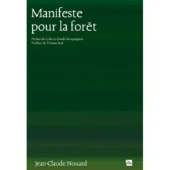 Manifeste pour la forêt