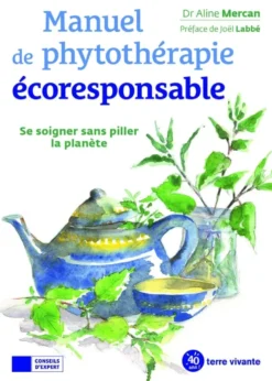 Manuel de phytothérapie écoresponsable