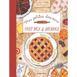 Mes petites douceurs cosy 4 saisons