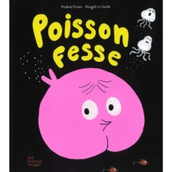 Poisson fesse