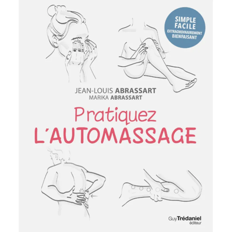 Pratiquez l'automassage