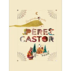 Père Castor Les grands contes