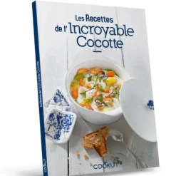 Recettes de l'Incroyable Cocotte Cookut