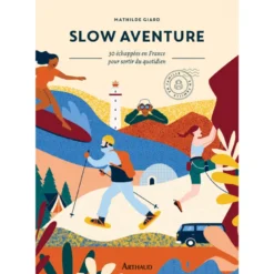 Slow aventure
