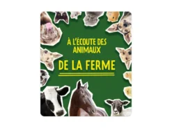 Tonies à l'écoute des animaux la ferme